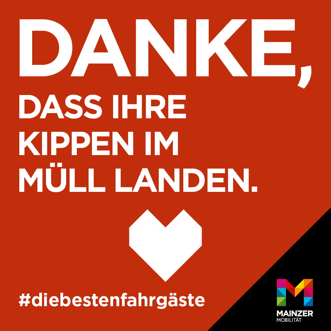 Danke, dass Ihre Kippen im Müll landen